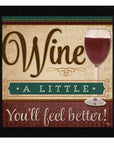 Youll Feel Better Black Framed Print Wall Art