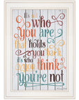 Who You Think You Are 2 White Framed Print Wall Art