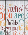 Who You Think You Are 3 Black Framed Print Wall Art