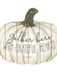 Gather Here With Grateful Hearts 15" X 17" Cream Hanging Dimensional Sculpture
