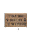 8" X 13" Brown Move The Dog Wood Wall Decor
