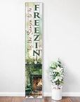 46" Brown White And Green Solid Wood Tis the Season Freezin Porch Sign