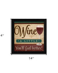Youll Feel Better Black Framed Print Wall Art