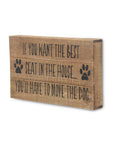 8" X 13" Brown Move The Dog Wood Wall Decor