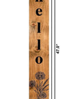 47" Black And Natural Solid Wood Wildflowers Hello Porch Sign