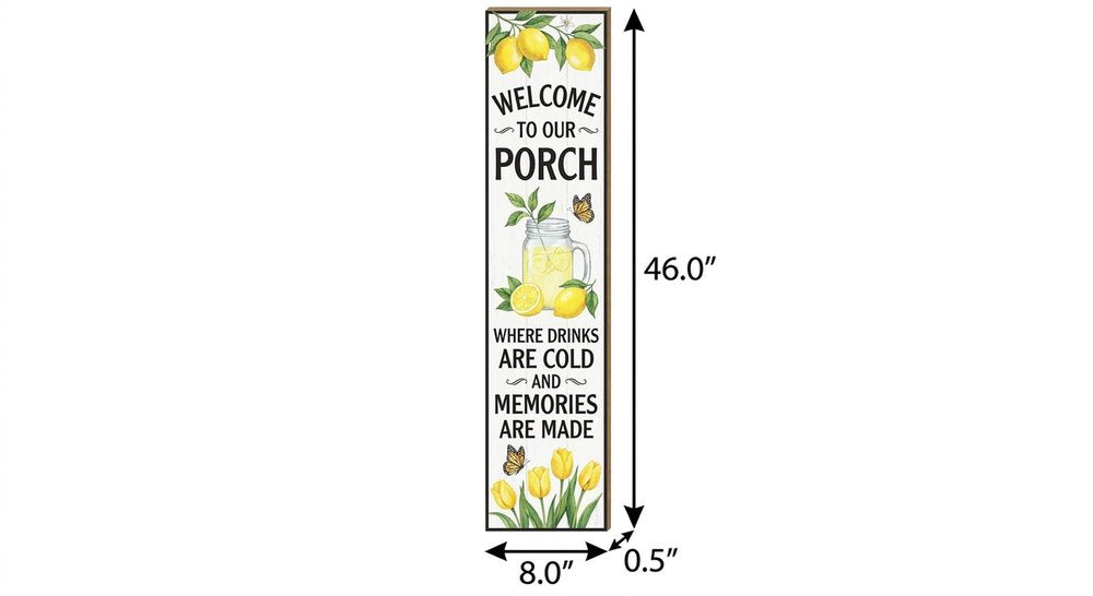 46" Yellow Green And White Solid Wood Welcome to our Porch Where Drinks are Cod and Memories are Made Porch Sign
