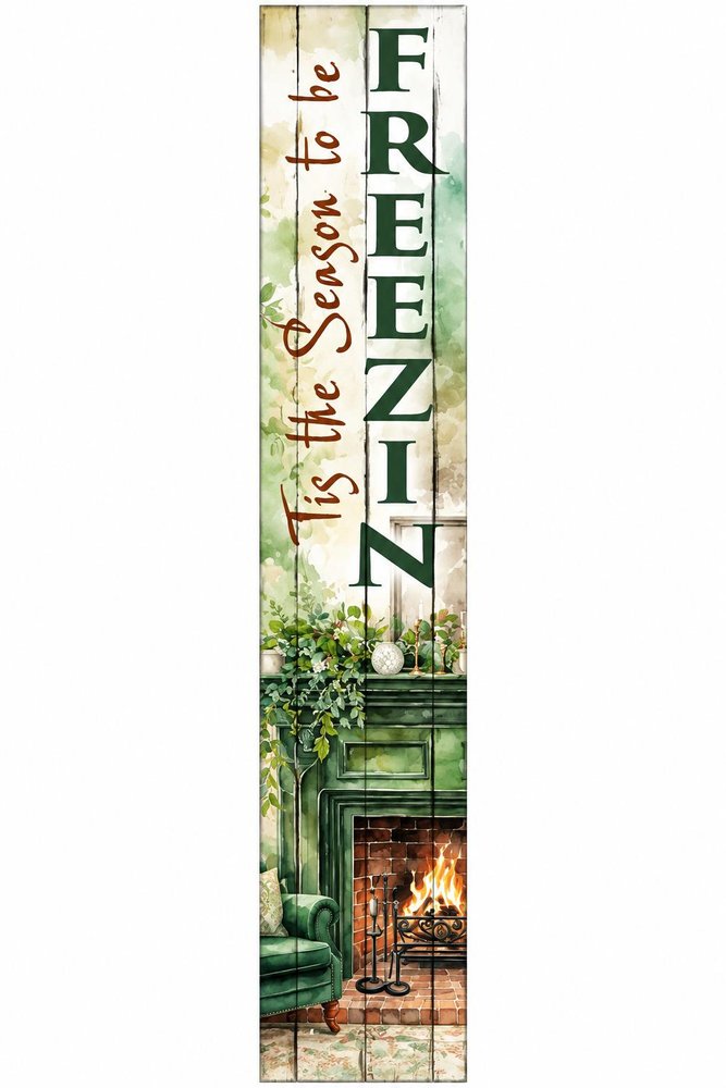46" Brown White And Green Solid Wood Tis the Season Freezin Porch Sign